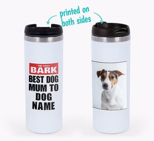 'The Daily Bark: Best Dog Mum' - Photo Upload {breedFullName} Travel Mug